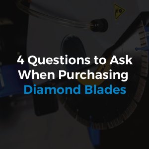 4 QUESTIONS TO ASK WHEN PURCHASING DIAMOND BLADES - zsstore.shop