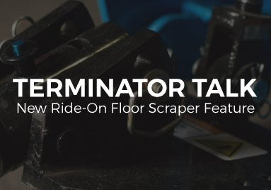 TERMINATOR TALK: NEW RIDE-ON FLOOR SCRAPER FEATURE - zsstore.shop