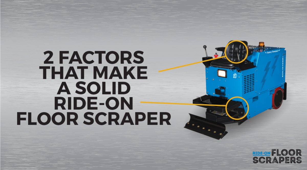 2 FACTORS THAT MAKE A SOLID RIDE-ON FLOOR SCRAPER - zsstore.shop